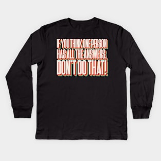 Don't Be A Cultist Kids Long Sleeve T-Shirt